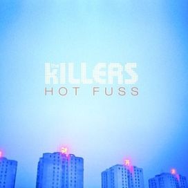 Hot Fuss