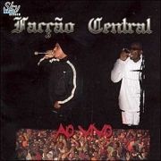 Facção Central (Ao Vivo)