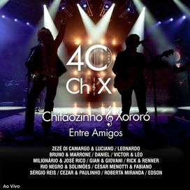 40 Anos - Entre Amigos
