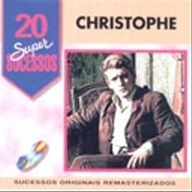 20 Supersucessos - Christophe