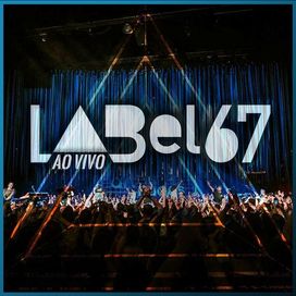 Label 67 (Ao Vivo Em São Paulo)