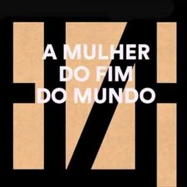 A Mulher do Fim do Mundo