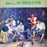 Isto É Os Serranos
