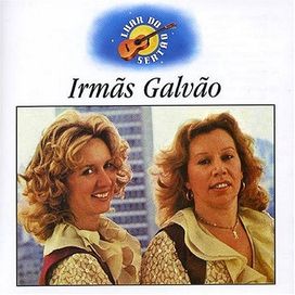 Warner 30 Anos: Irmãs Galvão