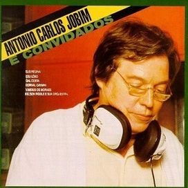 Tom Jobim e Convidados