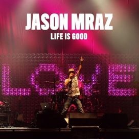 Life Is Good (Live)
