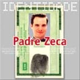Série Identidade: Padre Zeca