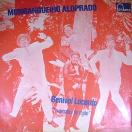 Mungangueiro Aloprado