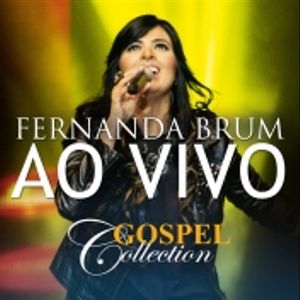 Gospel Collection (Ao Vivo)