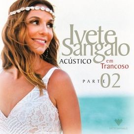 Acústico Em Trancoso Parte 2