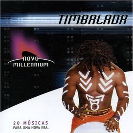 Novo Millennium: Timbalada
