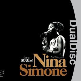 Soul of Nina Simone - DualDisc