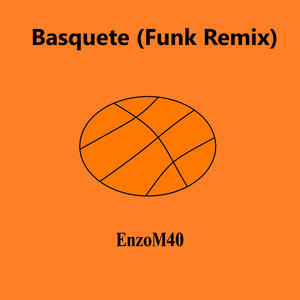 Basquete (Funk Remix)