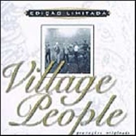 Edição Limitada: Village People