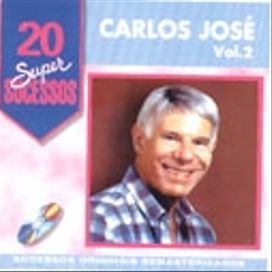 20 Supersucessos - Carlos José - Vol II