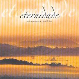 Eternidade - Vol. Um