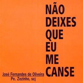 Não Deixes Que Eu Me Canse