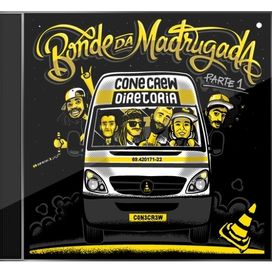 Bonde da Madrugada (parte 1)