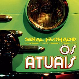 Sinal Fechado
