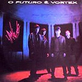 O futuro é Vortex