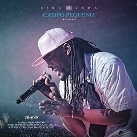King Ckwa - Ao Vivo No Campo Pequeno
