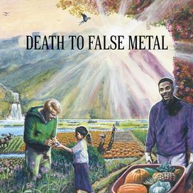 Death To The False Metal