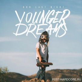 Younger Dreams