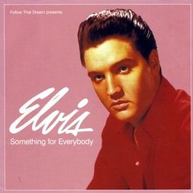 Something For Everybody