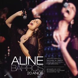 Aline Barros 20 Anos (Ao Vivo)