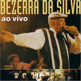 Maxximum: Bezerra da Silva