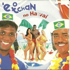 É o Tchan No Havaí