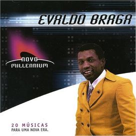 Millennium: Evaldo Braga