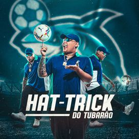 Hat-Trick do Tubarão