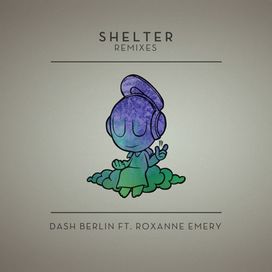 Shelter (Remixes) featuring Roxanne Emery