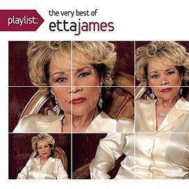 Playlist The Very Best Of Etta James