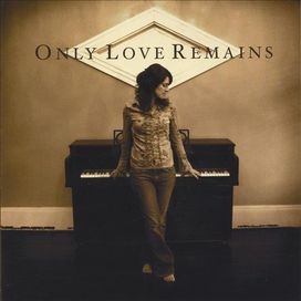 Only Love Remains