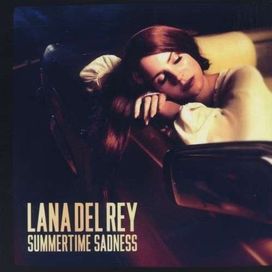 Summertime Sadness