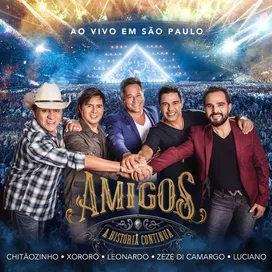 A História Continua (Ao Vivo) (part. Chitãozinho & Xororó, Leonardo & Amigos)