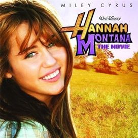 Hannah Montana - The Movie