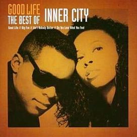 Good Life: The Best of Inner City