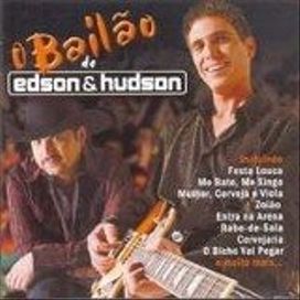 O Bailão de Edson & Hudson