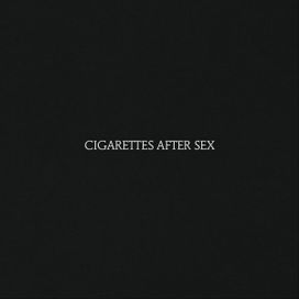 Cigarettes After Sex