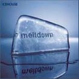 Meltdown: Icehouse Remixes
