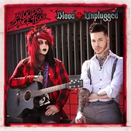 Blood Unplugged