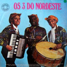 Os 3 do Nordeste