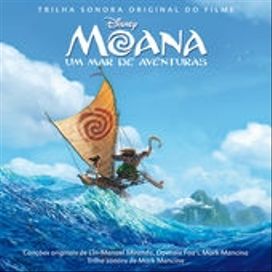 Moana: Um Mar de Aventuras (Trilha Sonora Original em Português)