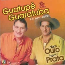 Nem Ouro Nem Prata (2004)