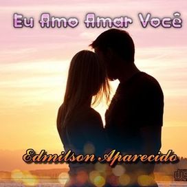 Eu Amo Amar Você