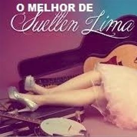 O Melhor de Suellen Lima
