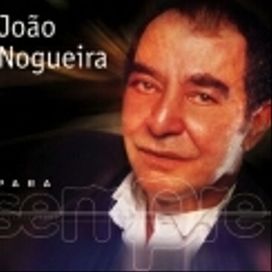 Para Sempre: João Nogueira